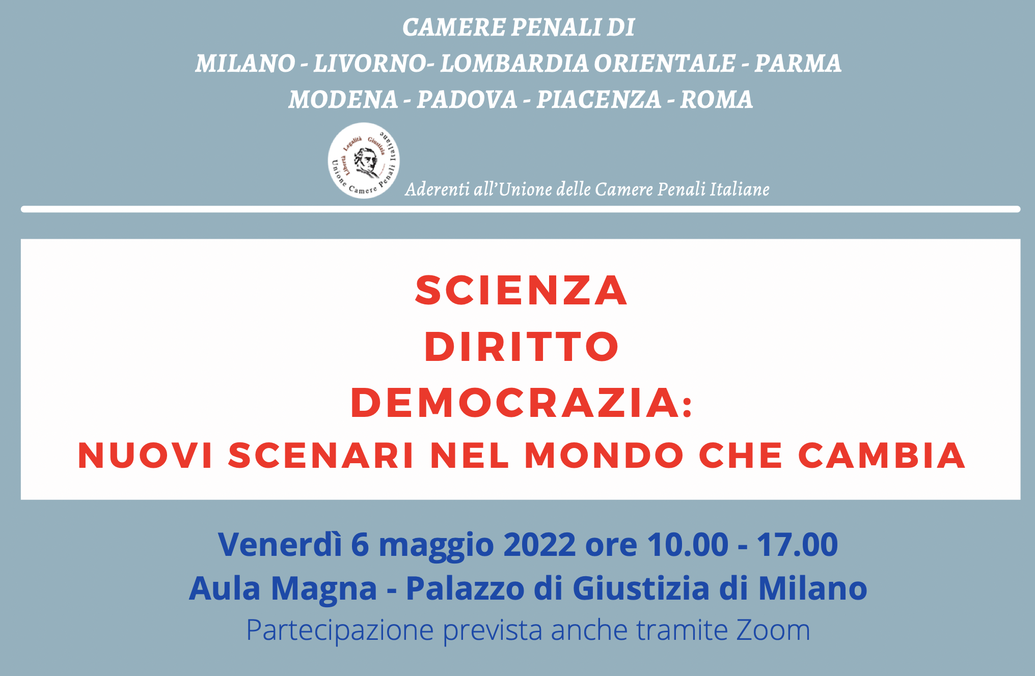 Scienza, Diritto, Democrazia: nuovi scenari nel mondo che cambia